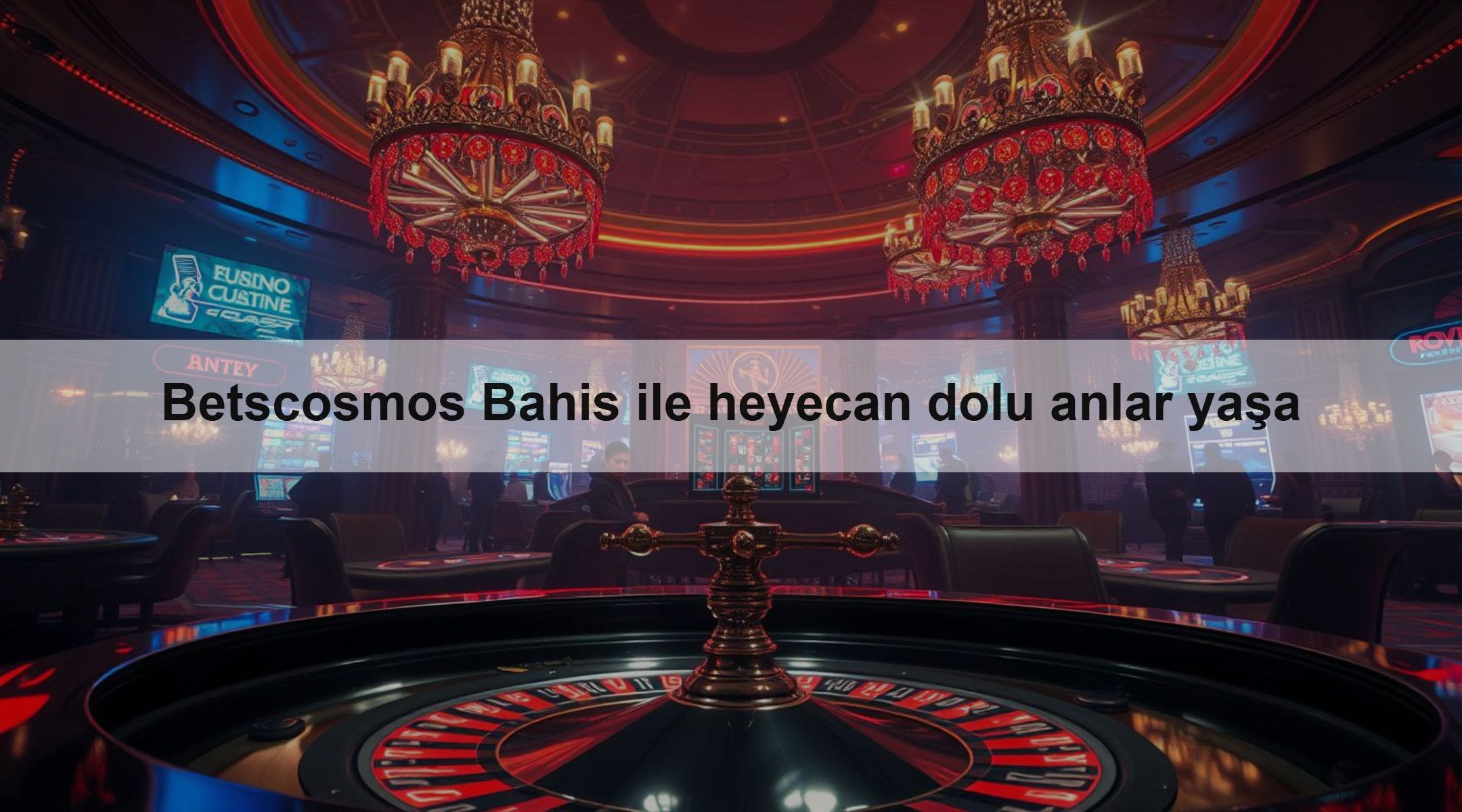 Betscosmos Bahis ile heyecan dolu anlar yaşa